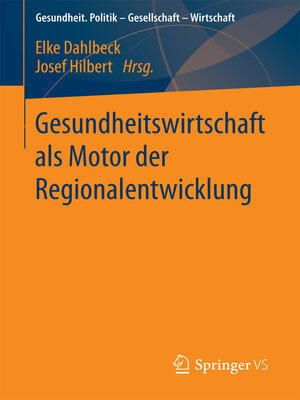 cover image of Gesundheitswirtschaft als Motor der Regionalentwicklung